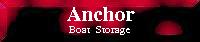 Anchor Boat Storage