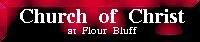 Flour Bluff Church of Christ
