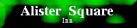 Alister Square Inn