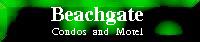 Beachgate Condo Suites and Motel