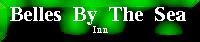 Belles By The Sea Inn