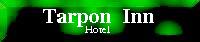 The Tarpon Inn