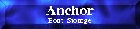 Anchor Boat Storage